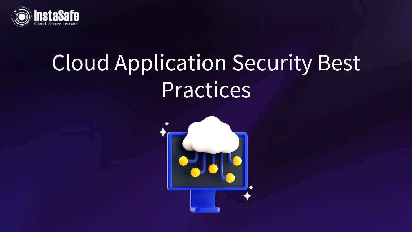 Cloud Application Security Best Practices