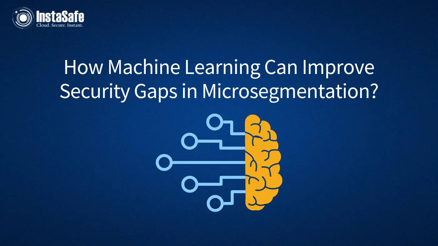 How Machine Learning Can Improve Security Gaps in Microsegmentation?