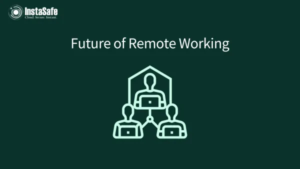 Future of Remote Working