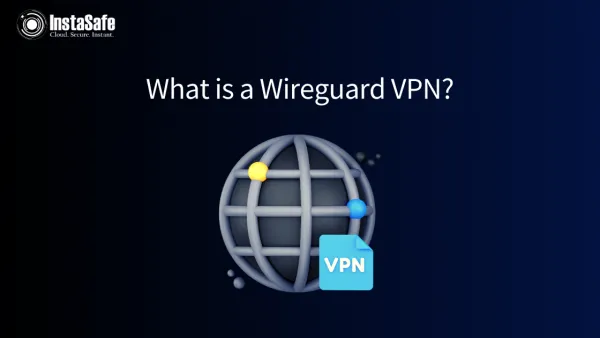 What is a WireGuard VPN?