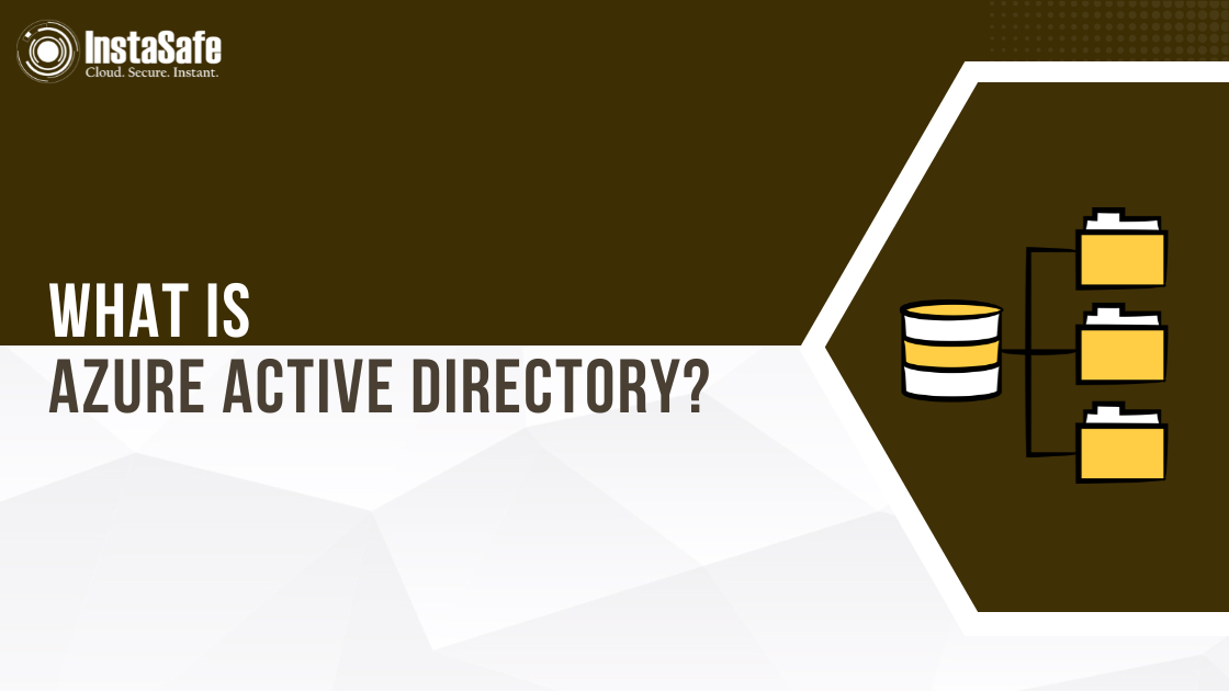 What Is Azure Active Directory?