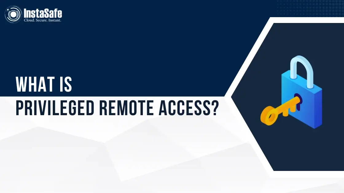 What is Privileged Remote Access?