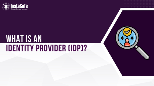 What Is An Identity Provider (IdP)?