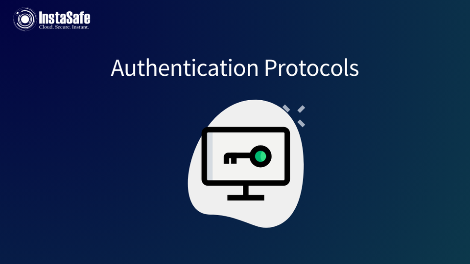 Authentication Protocols