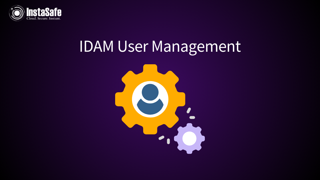 IDAM User Management